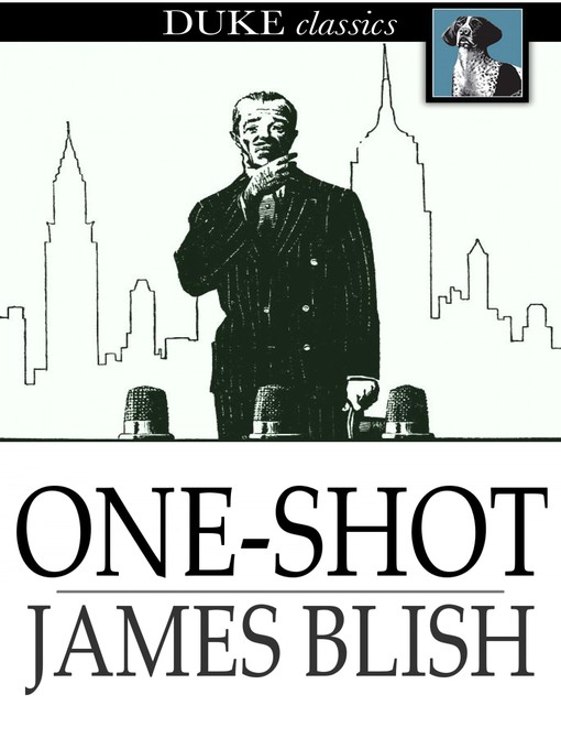 Title details for One-Shot by James Blish - Wait list